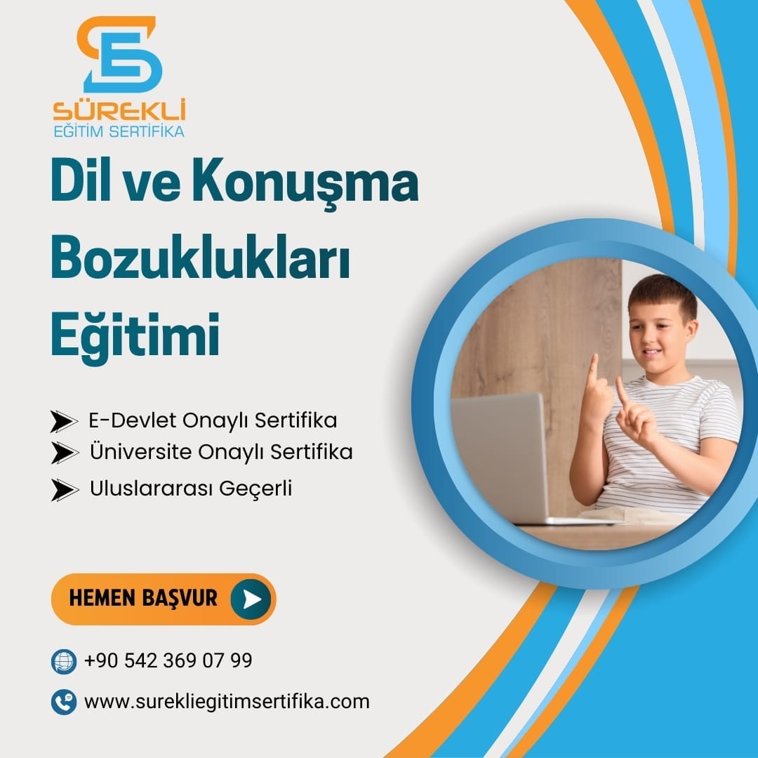 Dil ve Konuşma Bozuklukları Eğitimi