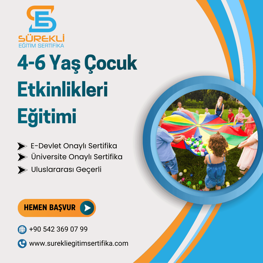 4-6 Yaş Çocuk Etkinlikleri Eğitimi