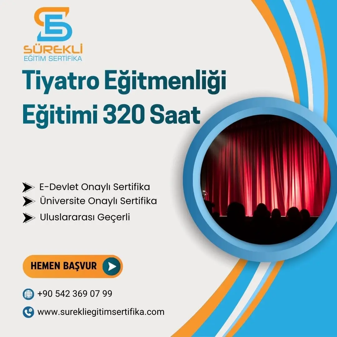 Tiyatro Eğitmenliği Eğitimi 320 Saat