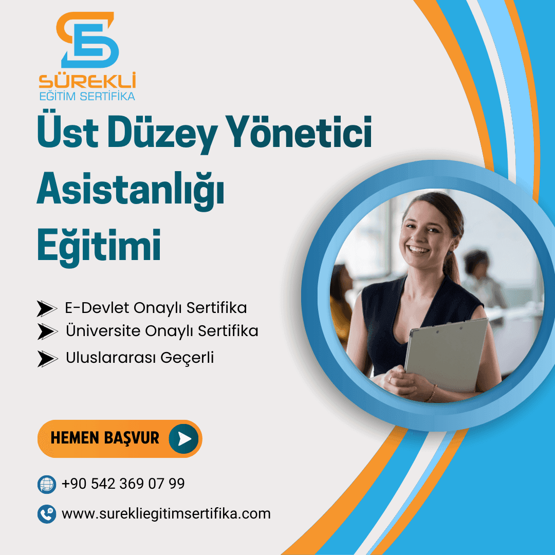 Üst Düzey Yönetici Asistanlığı Eğitimi
