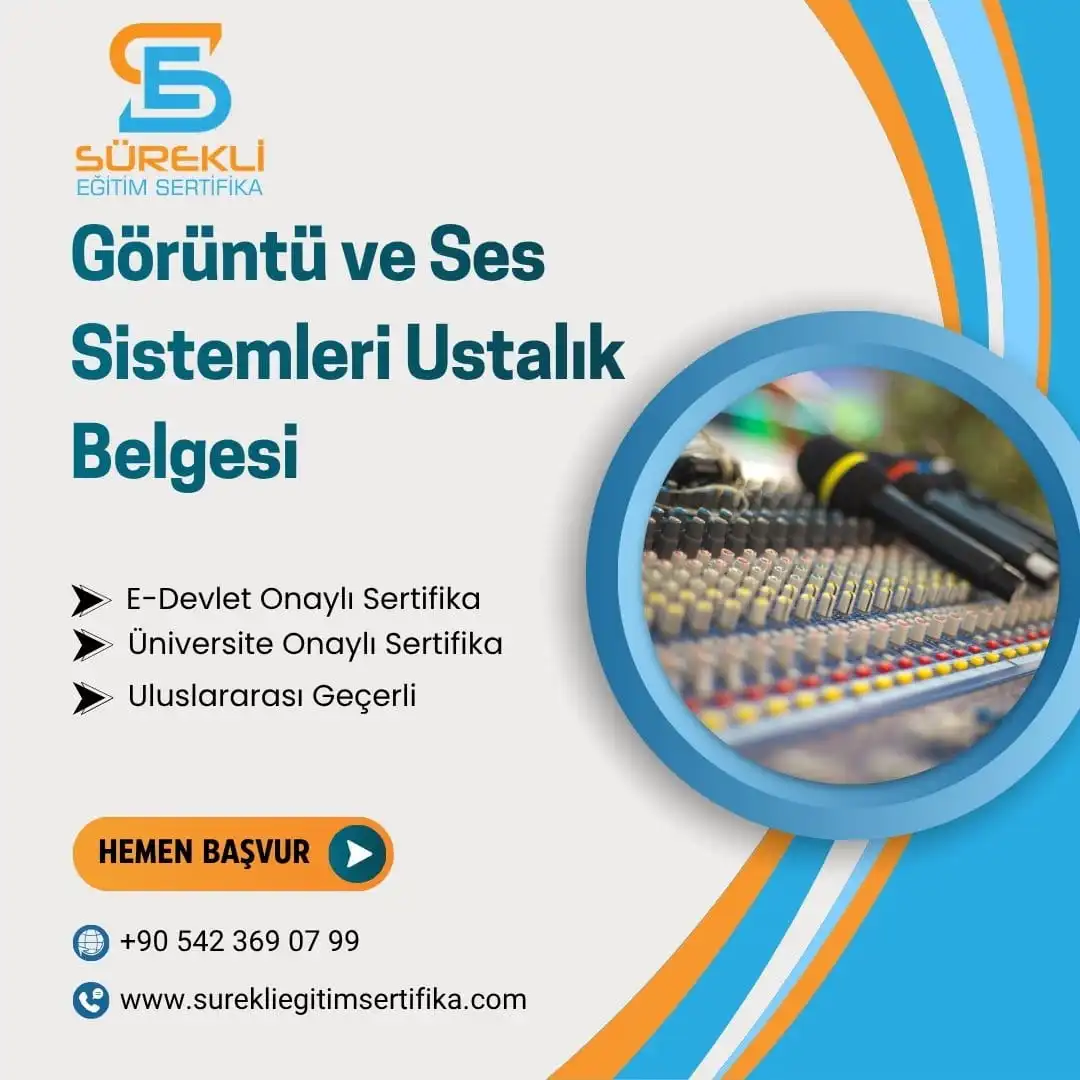 Görüntü ve Ses Sistemleri Ustalık Belgesi