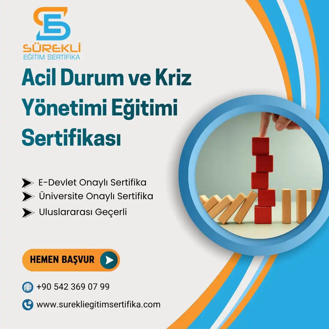 Acil Durum ve Kriz Yönetimi Eğitimi Sertifikası